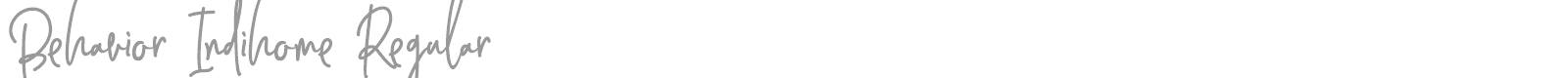 Behavior Indihome font preview